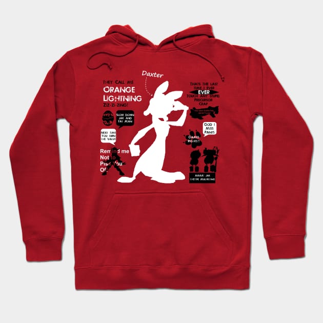 Daxter Quotes Hoodie by Joe Hickson